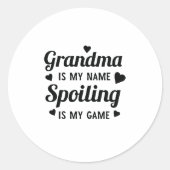 Sassyおもしろいおばあちゃんは私の名前Spoilingは私のゲームである ラウンドシール (正面)