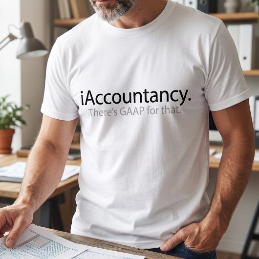 Sassy Accountant GAAPジョークTechパロディ Tシャツ