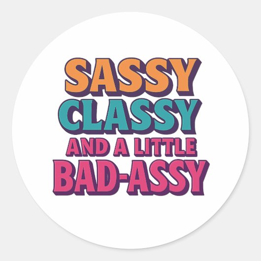 Sassy Classyと少しBad-Assyのステッカーファンキー- ラウンドシール (正面)