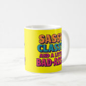 Sassy Classyと少しBad-Assy Mug コーヒーマグカップ (正面右)