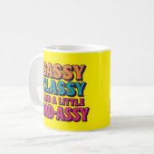 Sassy Classyと少しBad-Assy Mug コーヒーマグカップ (正面左)
