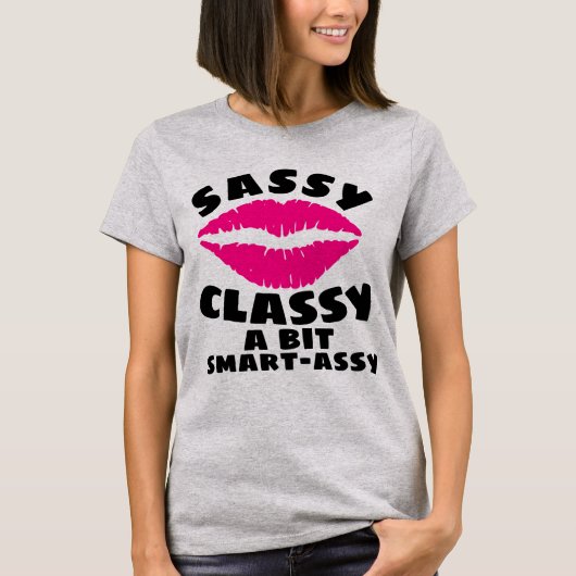 SASSY CLASSY 頭が切れる ASSY LADES誕生日Tシャツ Tシャツ (正面)