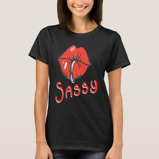 Sassy Fabulous Sarcastic And With Attitude Cute Ki Tシャツ (正面)