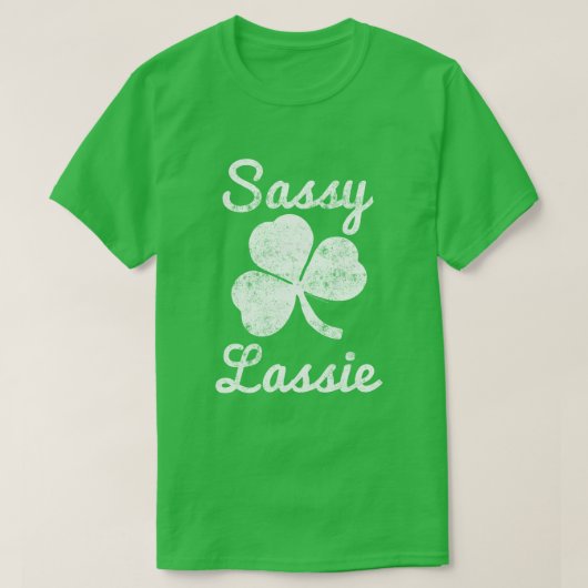 Sassy Lassie Cute Women's St. Patrick's Day Shirt Tシャツ (デザイン正面)
