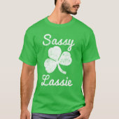 Sassy Lassie Cute Women's St. Patrick's Day Shirt Tシャツ (正面)