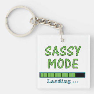 Sassy Mode Loading … キーホルダー
