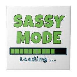 Sassy Mode Loading … タイル