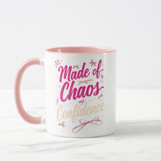 Sassy Pink Typography Chaos And Confidence マグカップ