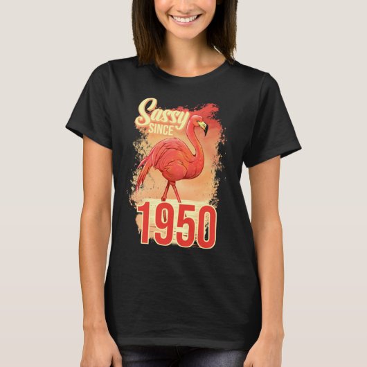 Sassy Since 1950 Tシャツ (正面)