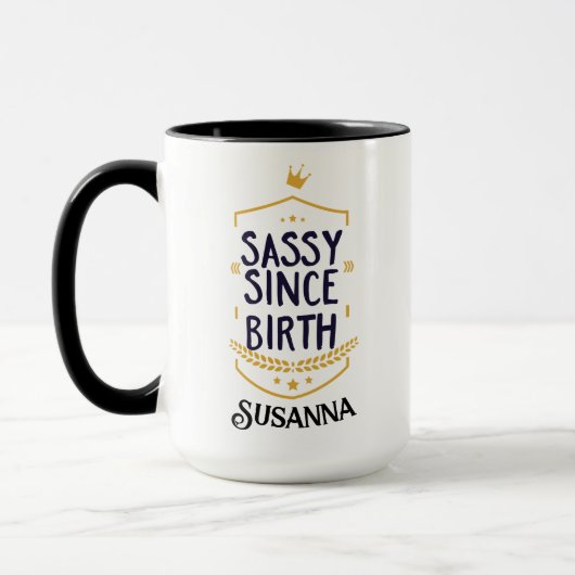 Sassy Since Birth Humorous Name マグカップ (左)