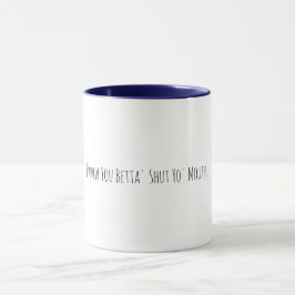 Sassy Southern Sayings Coffee Cup マグカップ