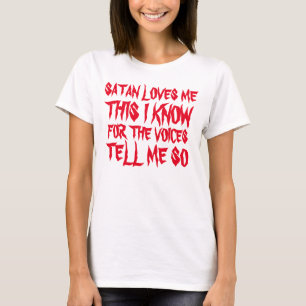 Satanは私をワイシャツ愛します Tシャツ