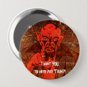 Satanは言います、"私は切札のために投票してほしいです! " 缶バッジ (正面&裏面)