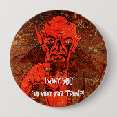 Satanは言います、"私は切札のために投票してほしいです! " 缶バッジ (正面)