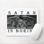 SATANは退屈な大きさです マウスパッド (マウス)