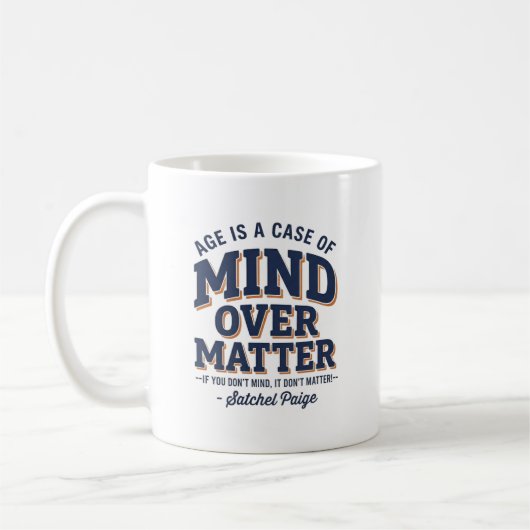 Satchel Paige "Mind Over Matter" コーヒーマグカップ (左)