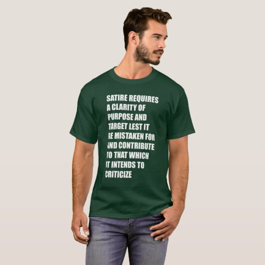 satire requires a clarity of purpose and target le tシャツ (正面フル)