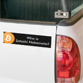 Satoshi Nakamotoはだれですか。 Bitcoinのバンパーステッカー バンパーステッカー (トラック上)