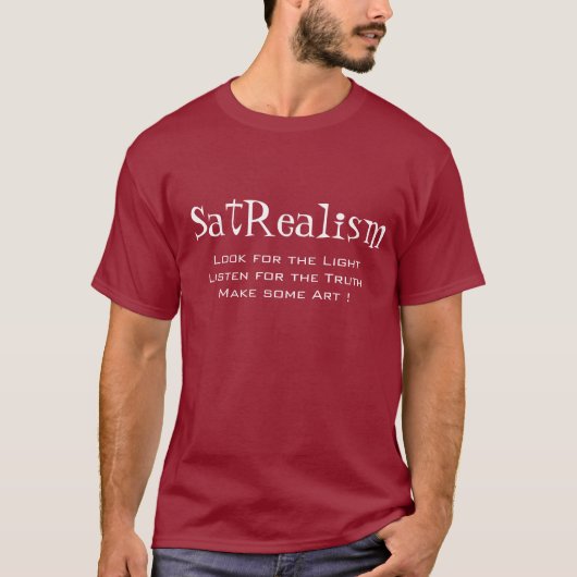 SatRealism -芸術を作って下さい! Tシャツ (正面)