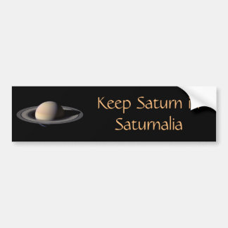 Saturnaliaの土星を保って下さい バンパーステッカー