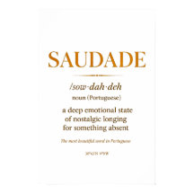 Saudade – ポルトガル語の定義をシンプルに表現したプリント |