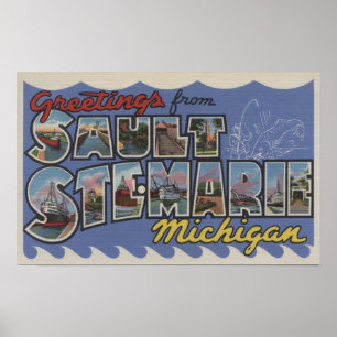 Sault Ste。 Marie、ミシガン州-大きい手紙場面 ポスター