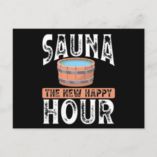 Sauna the new happy hour ポストカード