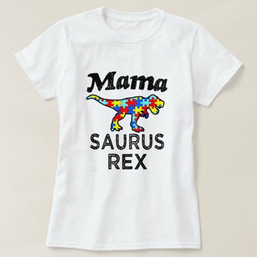 Saurus Rex Autism Momママの女性のワイシャツ Tシャツ (デザイン正面)