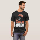 Sausage Queen Best Ever  Women Sausage Love Foodie Tシャツ (正面フル)