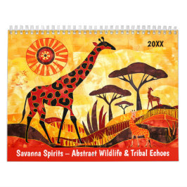 Savanna Spirits – Abstract Wildlife & Tribal Echoe カレンダー