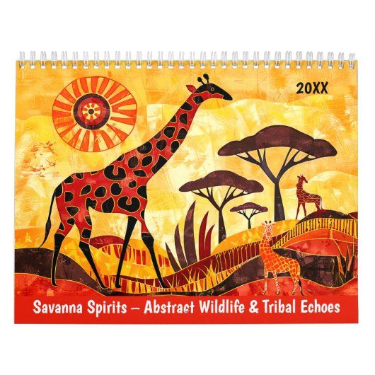 Savanna Spirits – Abstract Wildlife & Tribal Echoe カレンダー (カバー)
