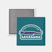 Savasana • Deep Relaxation Corpse Pose Yoga マグネット (正面/裏面)