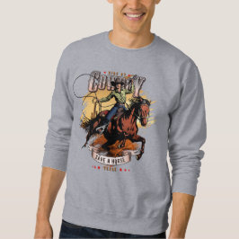 Save A Horse; Ride A Cowboy | メンズ スウェットシャツ
