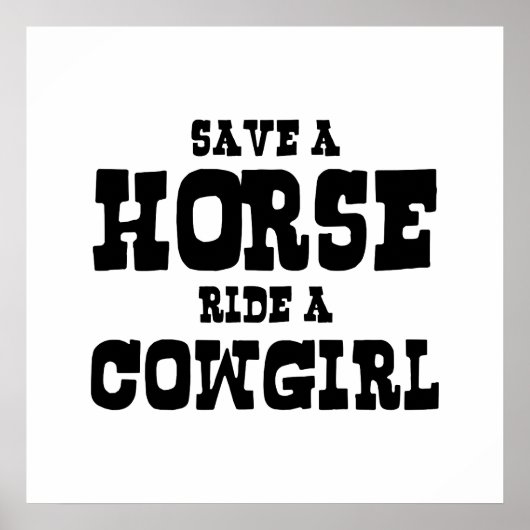 SAVE A HORSE RIDE A COWGIRL ポスター (正面)