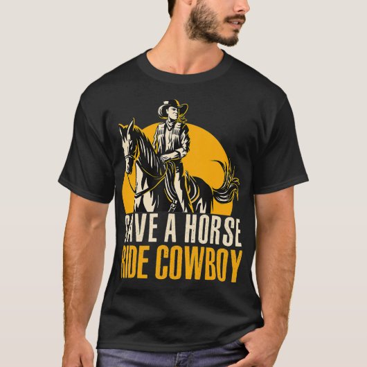 Save A Horse Ride Cowboy Funny Retro Design  Tシャツ (正面)