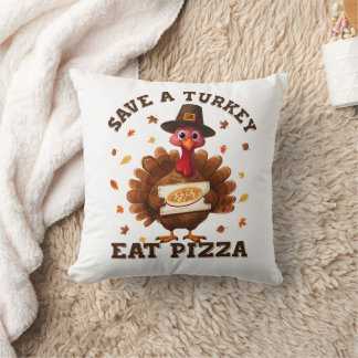 Save a Turkey Eat Pizza – Funny Thanksgiving Pizza クッション