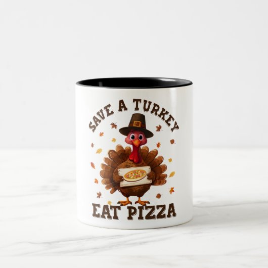 Save a Turkey Eat Pizza – Funny Thanksgiving Pizza ツートーンマグカップ (中央)