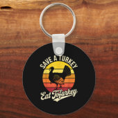 Save A Turkey Eat Tofurky Vegan Thanksgiving  キーホルダー (正面)