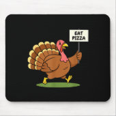 Save A Turkey, Eat Zza Funny Thanksgiving Design F マウスパッド (正面)