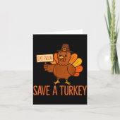 Save A Turkey Eat Zza Funny Thanksgiving Men Women カード (正面)