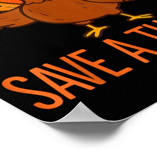 Save A Turkey Eat Zza Funny Thanksgiving Men Women ポスター (角)