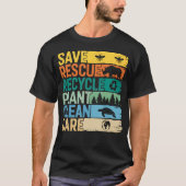 Save Bees Rescue Animals Recycle Plastic - Earth Tシャツ (正面)