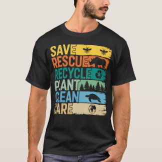 Save Bees Rescue Animals Recycle Plastic - Earth Tシャツ