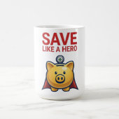 Save Like A Hero – Super Piggy Bank  コーヒーマグカップ (中央)