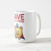 Save Like A Hero – Super Piggy Bank  コーヒーマグカップ (正面右)