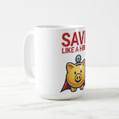 Save Like A Hero – Super Piggy Bank  コーヒーマグカップ (正面左)