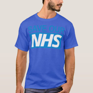 Save our NHS Tシャツ