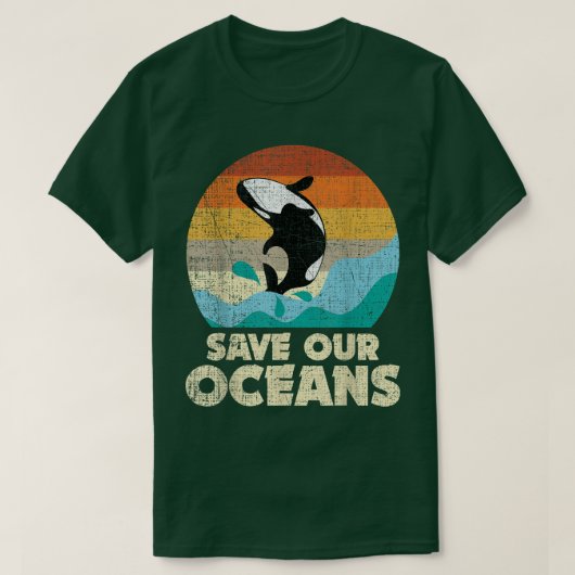 Save Our Oceans Orca Whale - Earth Day & Climate C Tシャツ (デザイン正面)