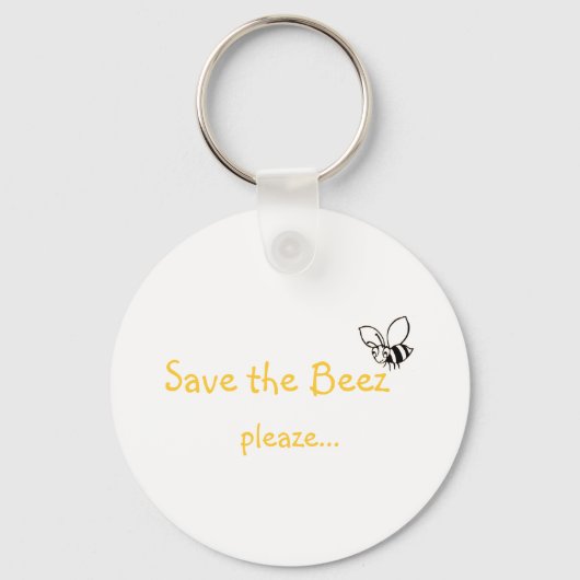 Save the Beez pleaze... Keychain キーホルダー (正面)