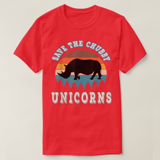 Save the chubby unicorns T-Shirt Tシャツ (デザイン正面)